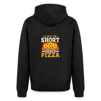 Life Is Short Order Pizza Funny Pizza Themed Party - Unisex Premium Bio Zip Hoodie - Schwarz - Hinten - Nico (187cm)