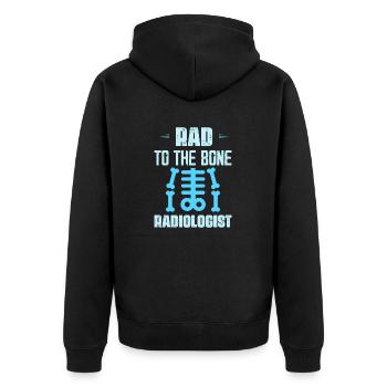 Rad To The Bone Radiologist X-Ray Rad Tech Radiolo - Unisex Premium Organic Zip Hoodie - black - Back - Nico (187cm)