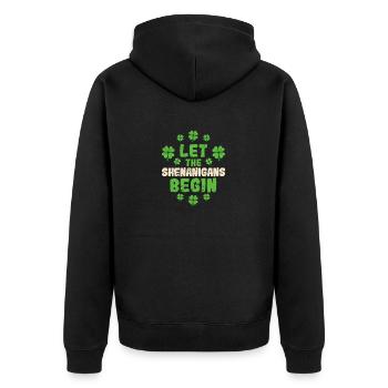 Let the Shenanigans Begin St. Patrick's Day - Unisex Premium Organic Zip Hoodie - black - Back - Nico (187cm)