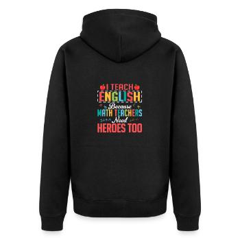 I Teach English Grammar English Teacher - Unisex Premium Bio Zip Hoodie - Schwarz - Hinten - Nico (187cm)