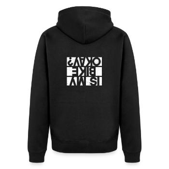 Is My Bike Okay awesome cycling cycling funny - Unisex Premium Organic Zip Hoodie - black - Back - Nico (187cm)