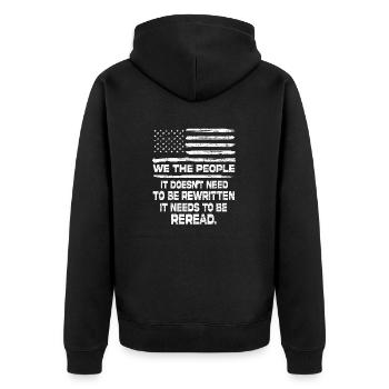 It Doesn't Need To Be Rewritten Constitution Usa - Unisex Premium Organic Zip Hoodie - black - Back - Nico (187cm)