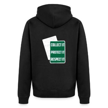 Collect It Protect It Respect It Funny TCG Trading - Unisex Premium Bio Zip Hoodie - Schwarz - Hinten - Nico (187cm)