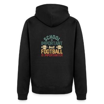 L’école est importante, mais le football est toujours important - Veste à capuche bio Premium Unisexe - noir - Dos - Nico (187cm)