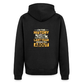 Je suis le professeur de formation des professeurs d’histoire - Veste à capuche bio Premium Unisexe - noir - Dos - Nico (187cm)