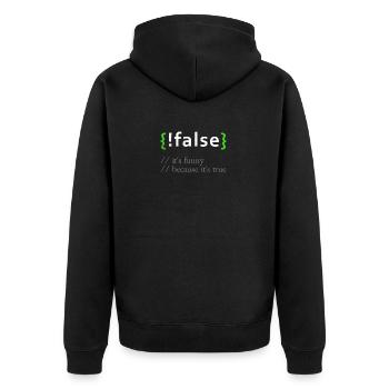 !False Funny Coding Programmer Computer Developer - Unisex Premium Organic Zip Hoodie - black - Back - Nico (187cm)