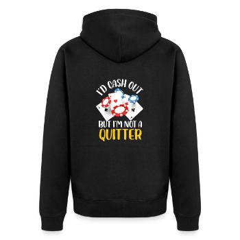 I'd Cashout But I'm not a Quitter | Casino - Unisex Premium Bio Zip Hoodie - Schwarz - Hinten - Nico (187cm)