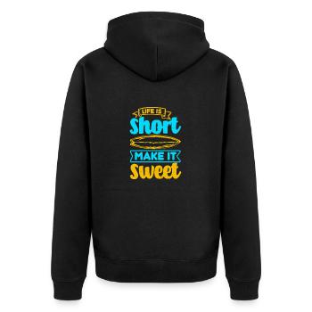 LIFE IS SHORT MAKE IT SWEET - Unisex Premium Organic Zip Hoodie - black - Back - Nico (187cm)