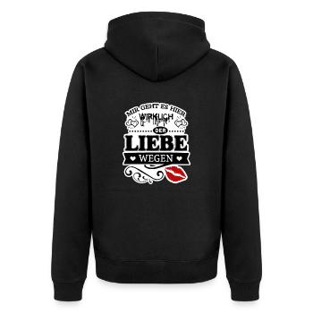 Der Liebe wegen - Unisex Premium Bio Zip Hoodie - Schwarz - Hinten - Nico (187cm)