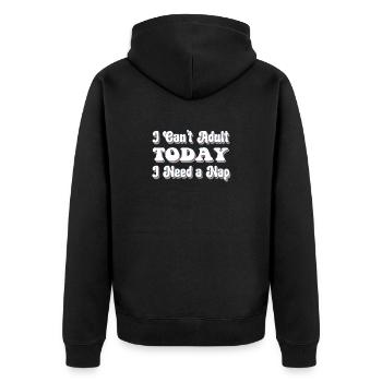 AduIts Need A Nap - Funny Humor for Adult - Unisex Premium Organic Zip Hoodie - black - Back - Nico (187cm)