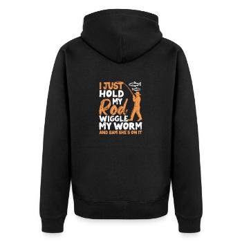 I just hold my rod, wiggle the worm - Unisex Premium Organic Zip Hoodie - black - Back - Nico (187cm)