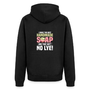 I Make The Best Handmade Soap Soapmaking Soapmaker - Unisex Premium Bio Zip Hoodie - Schwarz - Hinten - Nico (187cm)