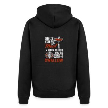 Once You Put My Meat In Your Mouth Funny BBQ - Unisex Premium Organic Zip Hoodie - black - Back - Nico (187cm)