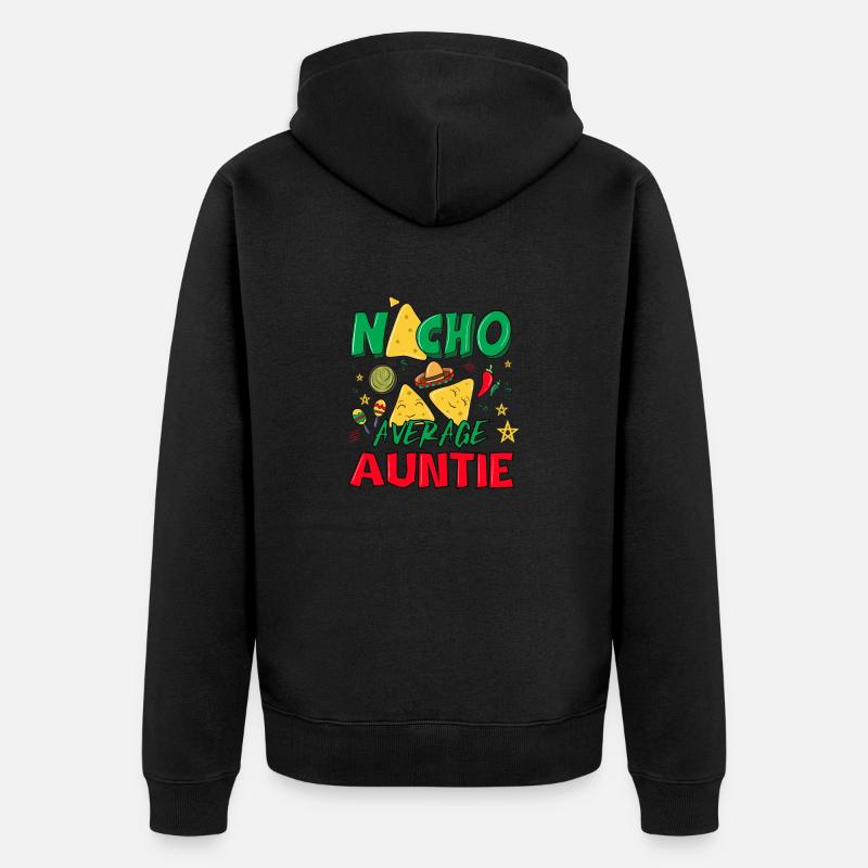 NACHO AVERAGE AUNTIE 2 - Unisex Premium Bio Zip Hoodie - Schwarz
