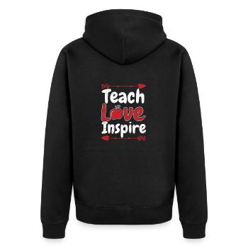 Teaching Love Inspire Teaching School Kindergarten - Unisex Premium Organic Zip Hoodie - black - Back - Nico (187cm)