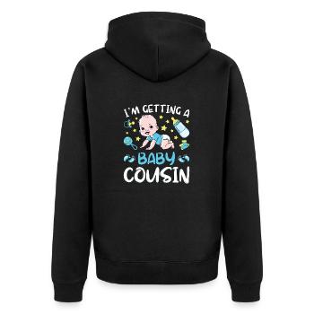 I'm Getting A Baby Cousin Baby Team Gender Reveal - Unisex Premium Organic Zip Hoodie - black - Back - Nico (187cm)