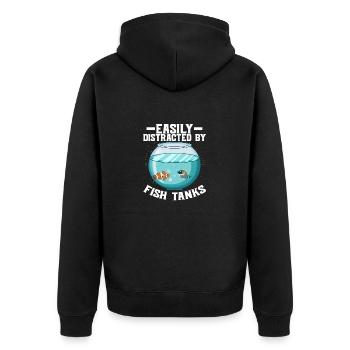 Easily Distracted By Fish Tanks Fish Keeping Aquar - Unisex Premium Organic Zip Hoodie - black - Back - Nico (187cm)