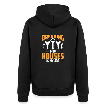 Breaking Into Houses Is My Job Lockpicker Locksmit - Unisex Premium Bio Zip Hoodie - Schwarz - Hinten - Nico (187cm)