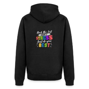 Rock The Test Kein Stress, gib dein Bestes Lehrer - Unisex Premium Bio Zip Hoodie - Schwarz - Hinten - Nico (187cm)
