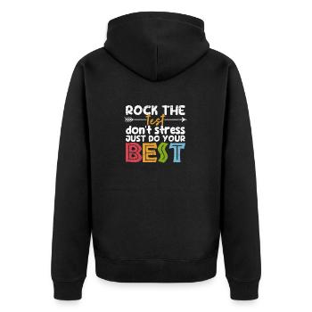 Rock The Test Kein Stress, gib dein Bestes Lehrer - Unisex Premium Bio Zip Hoodie - Schwarz - Hinten - Nico (187cm)