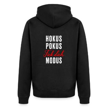 Hokus Pokus Fick Dich Modus - Unisex Premium Bio Zip Hoodie - Schwarz - Hinten - Nico (187cm)