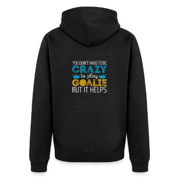 You don't have to be crazy to play goalkeeper - Unisex Premium Organic Zip Hoodie - black - Back - Nico (187cm)
