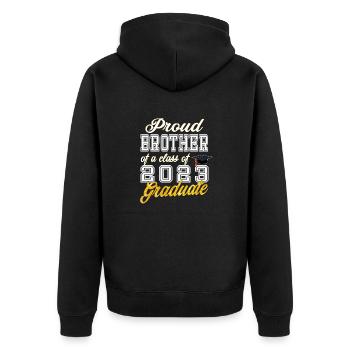 Brother of Graduate - Proud Brother of a Class of - Unisex Premium Organic Zip Hoodie - black - Back - Nico (187cm)