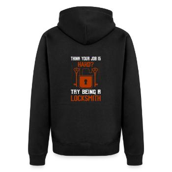 Think Your Job Is Hard? Try Being A Locksmith Lock - Unisex Premium Bio Zip Hoodie - Schwarz - Hinten - Nico (187cm)
