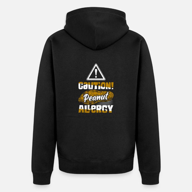 Caution! Peanut Allergy Nut Allergic Awareness - Unisex Premium Bio Zip Hoodie - Schwarz