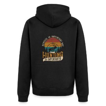 Schule ist wichtig, aber die Jagd ist wichtiger - Unisex Premium Bio Zip Hoodie - Schwarz - Hinten - Nico (187cm)