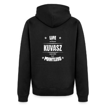 Life is possible but pointless - Kuvasz - Unisex Premium Bio Zip Hoodie - Schwarz - Hinten - Nico (187cm)
