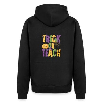 Trick Or Teach Funny Teacher Halloween Teaching - Unisex Premium Bio Zip Hoodie - Schwarz - Hinten - Nico (187cm)
