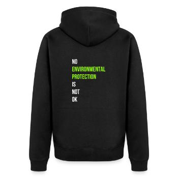 Umweltschutz Spruch Englisch - Unisex Premium Bio Zip Hoodie - Schwarz - Hinten - Nico (187cm)