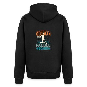 Never Underestimate An Old Man With A Paddle Board - Unisex Premium Organic Zip Hoodie - black - Back - Nico (187cm)