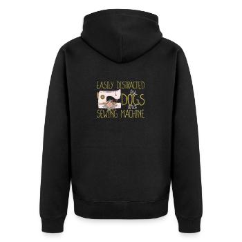 Easily distracted by dogs and sewing machine Closer - Unisex Premium Organic Zip Hoodie - black - Back - Nico (187cm)