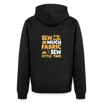 Lots of fabric, little time sewing machine seamstress - Unisex Premium Organic Zip Hoodie - black - Back - Nico (187cm)