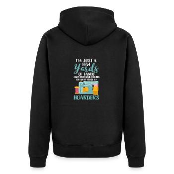 I'm Just A Few Yards Of Fabric Nähmaschine Lustig - Unisex Premium Bio Zip Hoodie - Schwarz - Hinten - Nico (187cm)