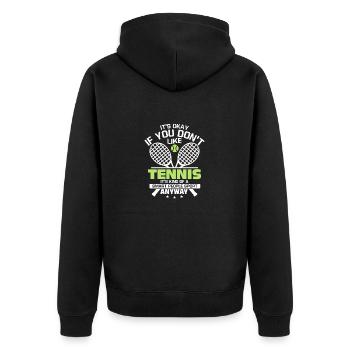 It's Okay If You Don't Like Tennis Racket Player - Unisex Premium Bio Zip Hoodie - Schwarz - Hinten - Nico (187cm)