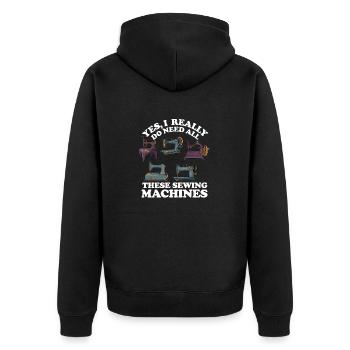 Yes, I really need all these sewing machines - Unisex Premium Organic Zip Hoodie - black - Back - Nico (187cm)