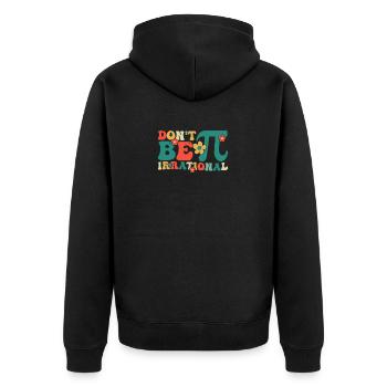 Don't Be Irrational Retro Vintage Symbol Pi Day - Unisex Premium Bio Zip Hoodie - Schwarz - Hinten - Nico (187cm)
