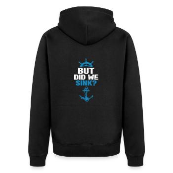 But have we sunk Funny sailboat sail - Unisex Premium Organic Zip Hoodie - black - Back - Nico (187cm)