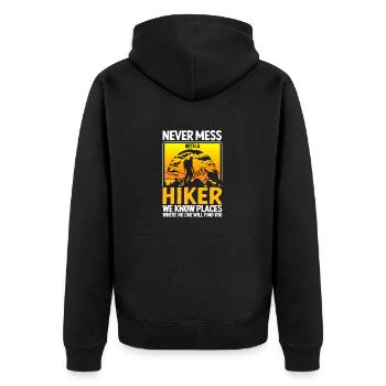 Never Mess With A Hiker Lustige Wanderung - Unisex Premium Bio Zip Hoodie - Schwarz - Hinten - Nico (187cm)
