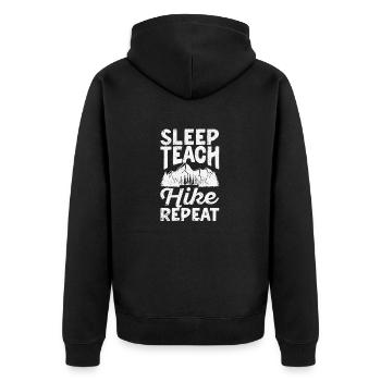 Sleeping, Teaching, Hiking, Repeating, Funny, Teacher - Unisex Premium Organic Zip Hoodie - black - Back - Nico (187cm)