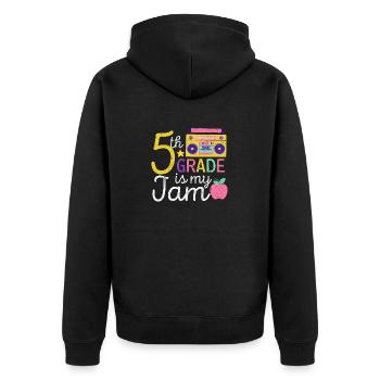 5th Grade Is My Jam Fifth 100 Days Of School Lehre - Unisex Premium Bio Zip Hoodie - Schwarz - Hinten - Nico (187cm)