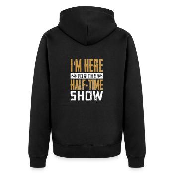 I'm Here For The Half-Time Show Marching Band - Unisex Premium Organic Zip Hoodie - black - Back - Nico (187cm)