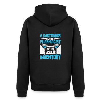 A Bartender Just A Pharmacist With Limited Invento - Unisex Premium Organic Zip Hoodie - black - Back - Nico (187cm)