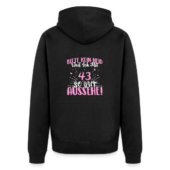 Bitte kein Neid weil mit 43 Jahren gut aussehe - Unisex Premium Bio Zip Hoodie - Schwarz - Hinten - Nico (187cm)