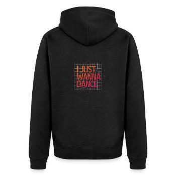 I Just want to Dance Lovers Dancing Fans - Unisex Premium Organic Zip Hoodie - black - Back - Nico (187cm)