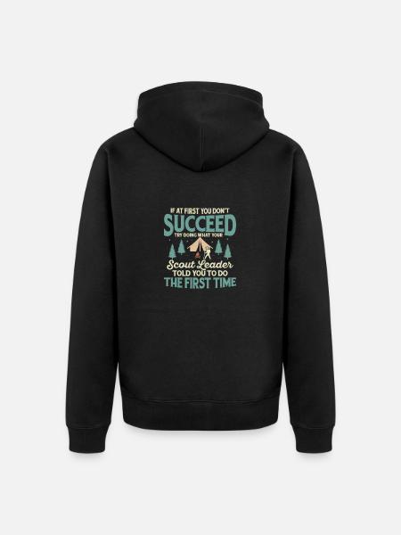 Scout Leader Wisdom: First Time Success Tee - Unisex Premium Organic Zip Hoodie - black