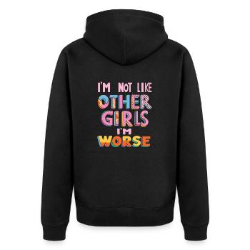 Je ne suis pas comme les autres filles, je suis pire - Veste à capuche bio Premium Unisexe - noir - Dos - Nico (187cm)